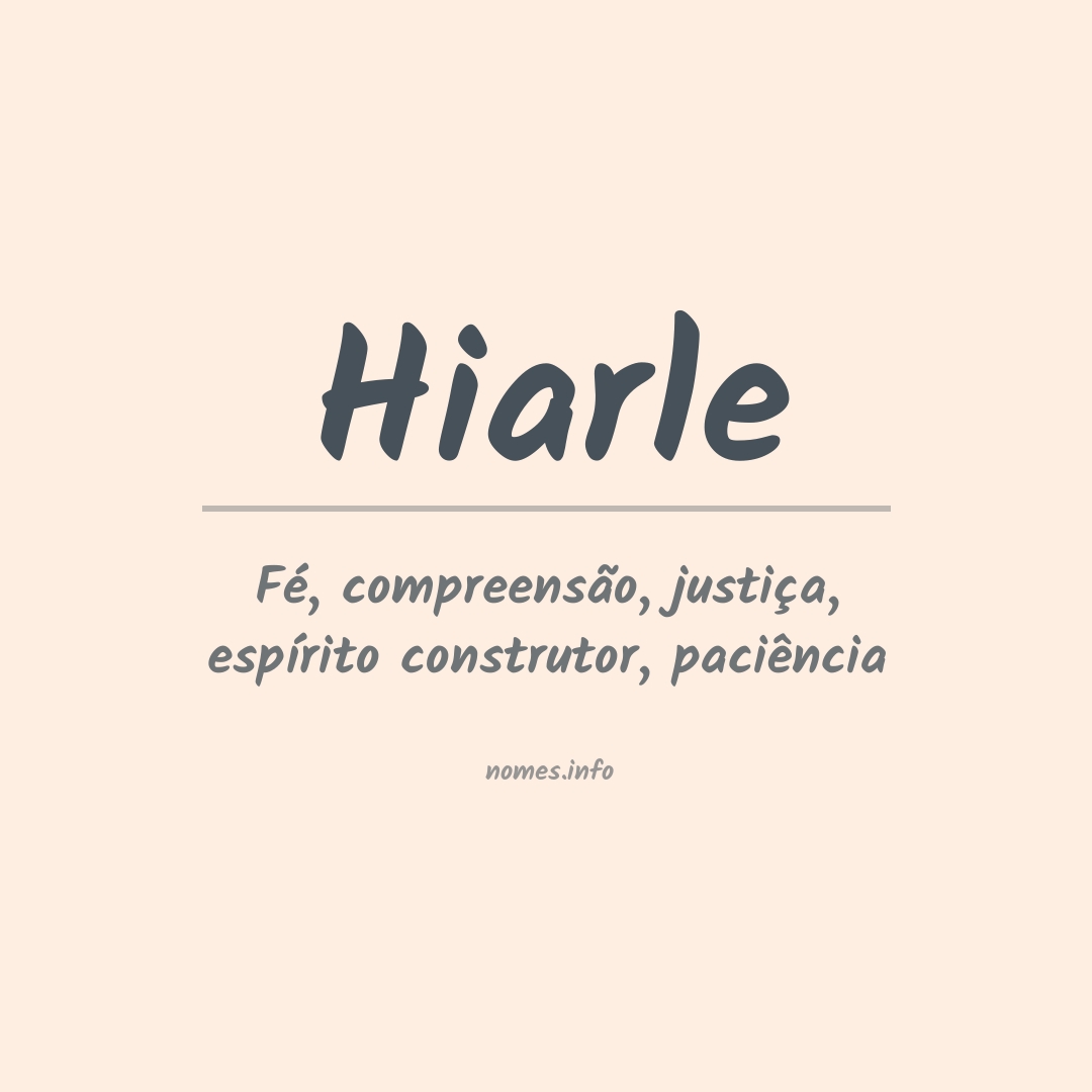 Significado do nome Hiarle