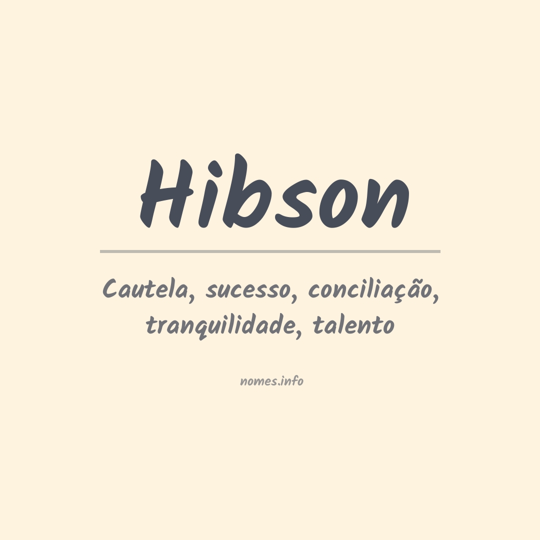 Significado do nome Hibson