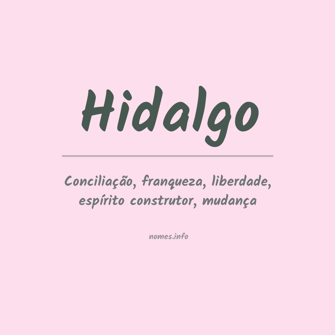 Significado do nome Hidalgo