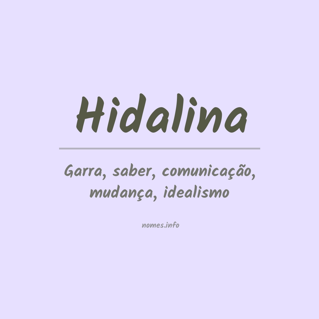 Significado do nome Hidalina