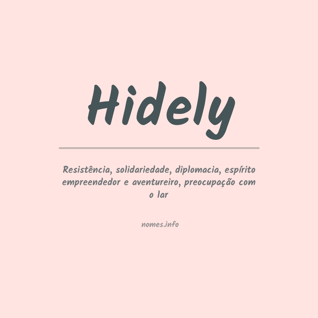 Significado do nome Hidely