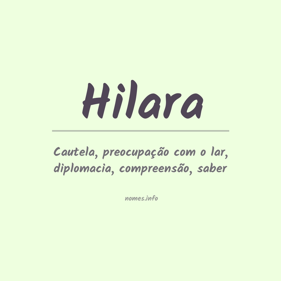 Significado do nome Hilara