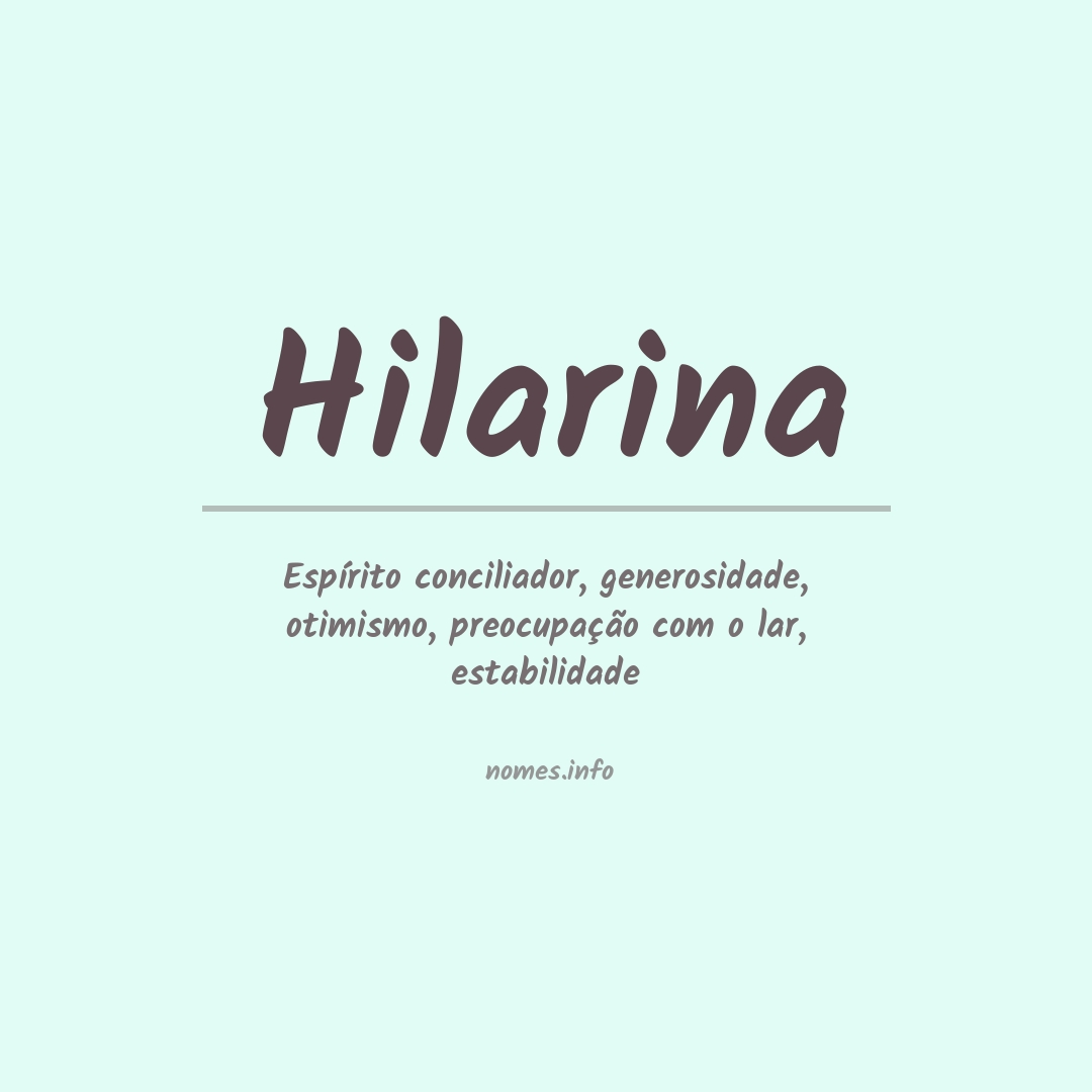 Significado do nome Hilarina