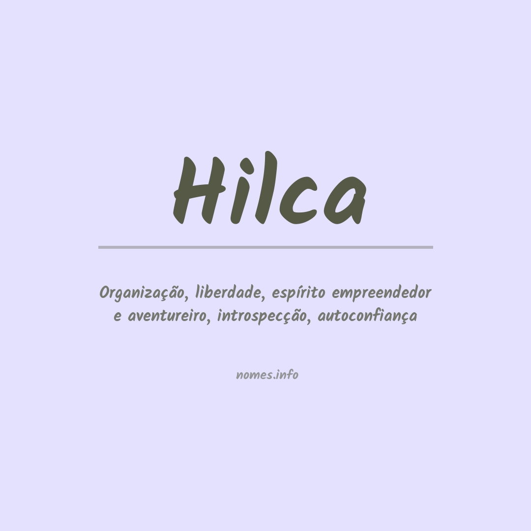 Significado do nome Hilca