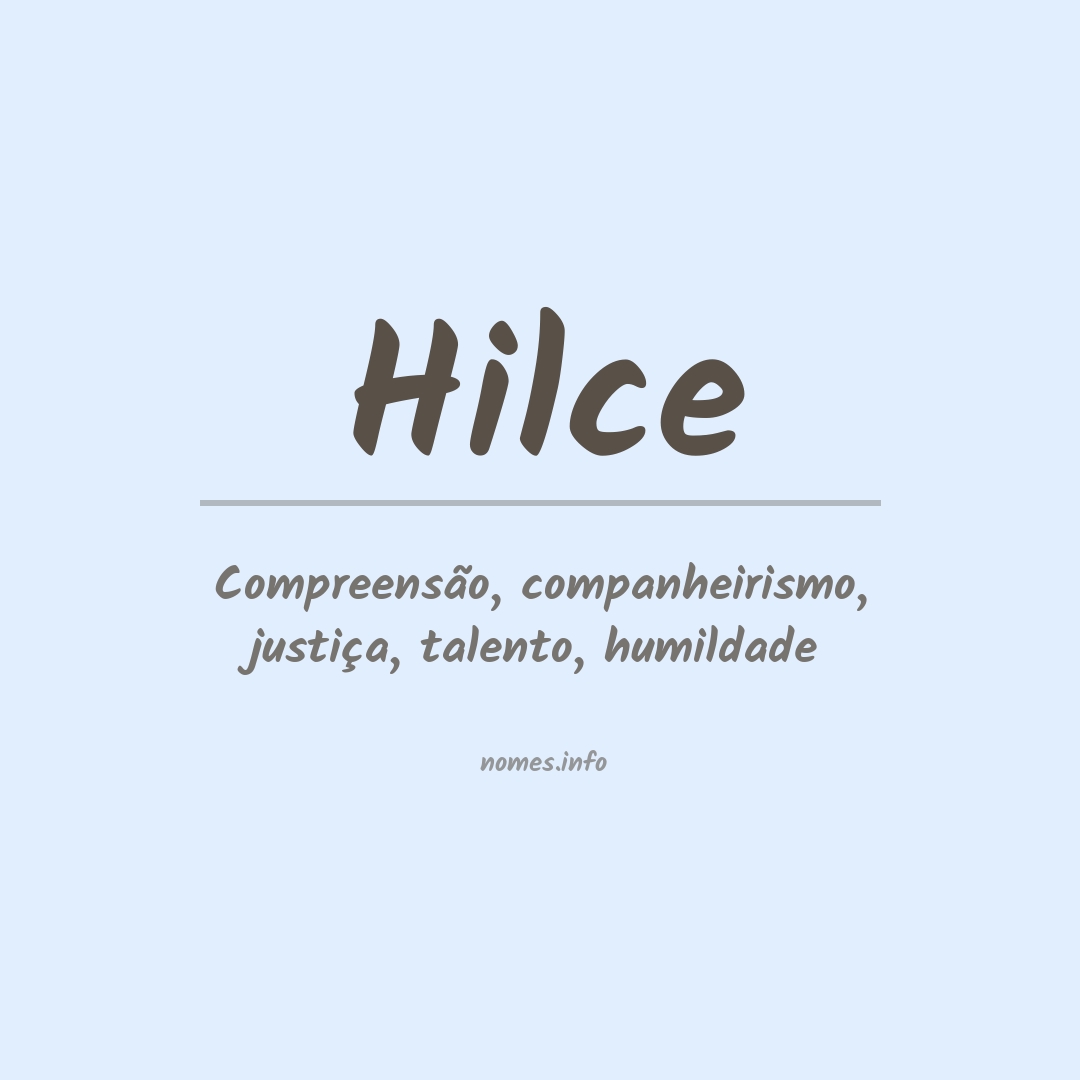 Significado do nome Hilce