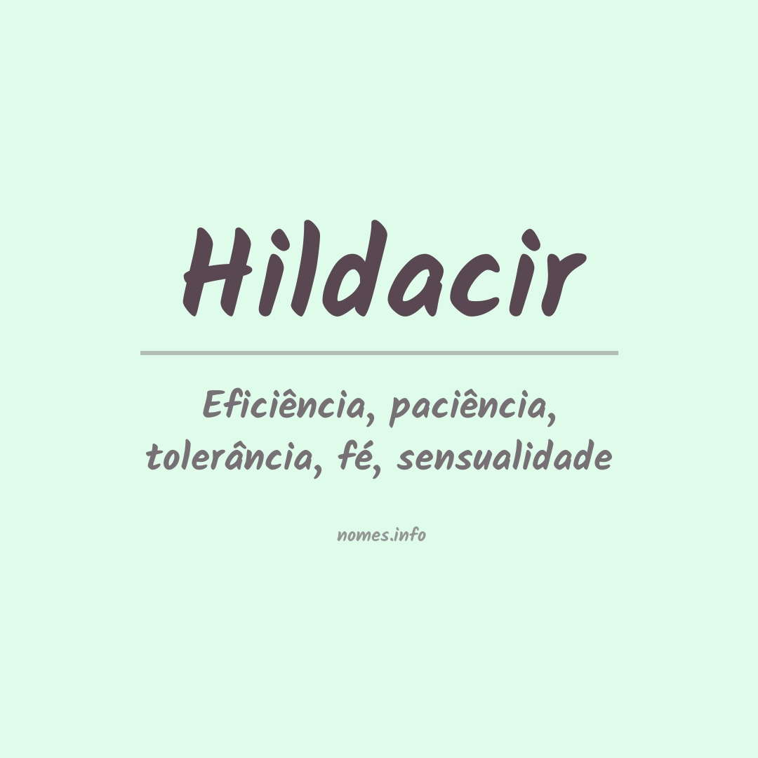 Significado do nome Hildacir