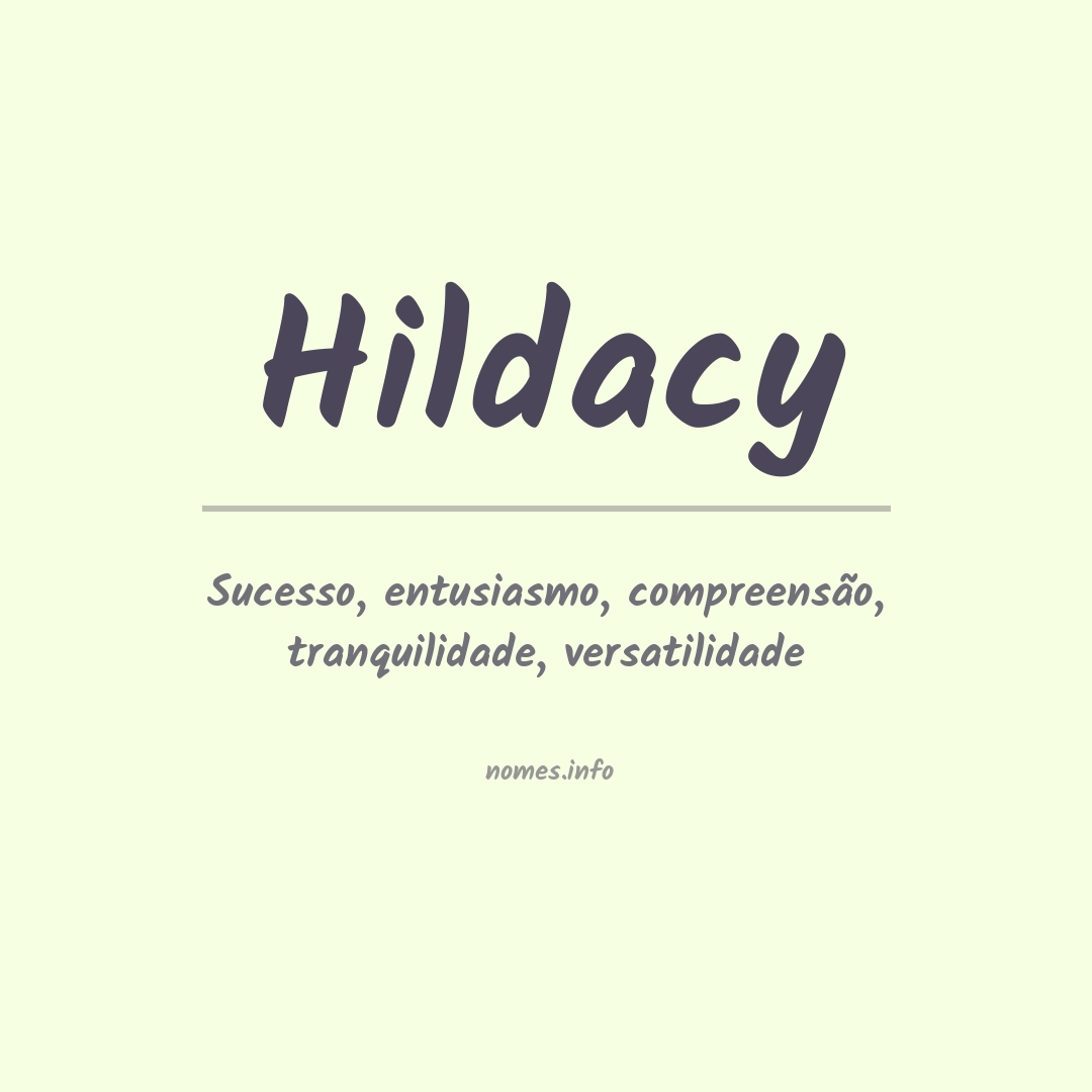 Significado do nome Hildacy