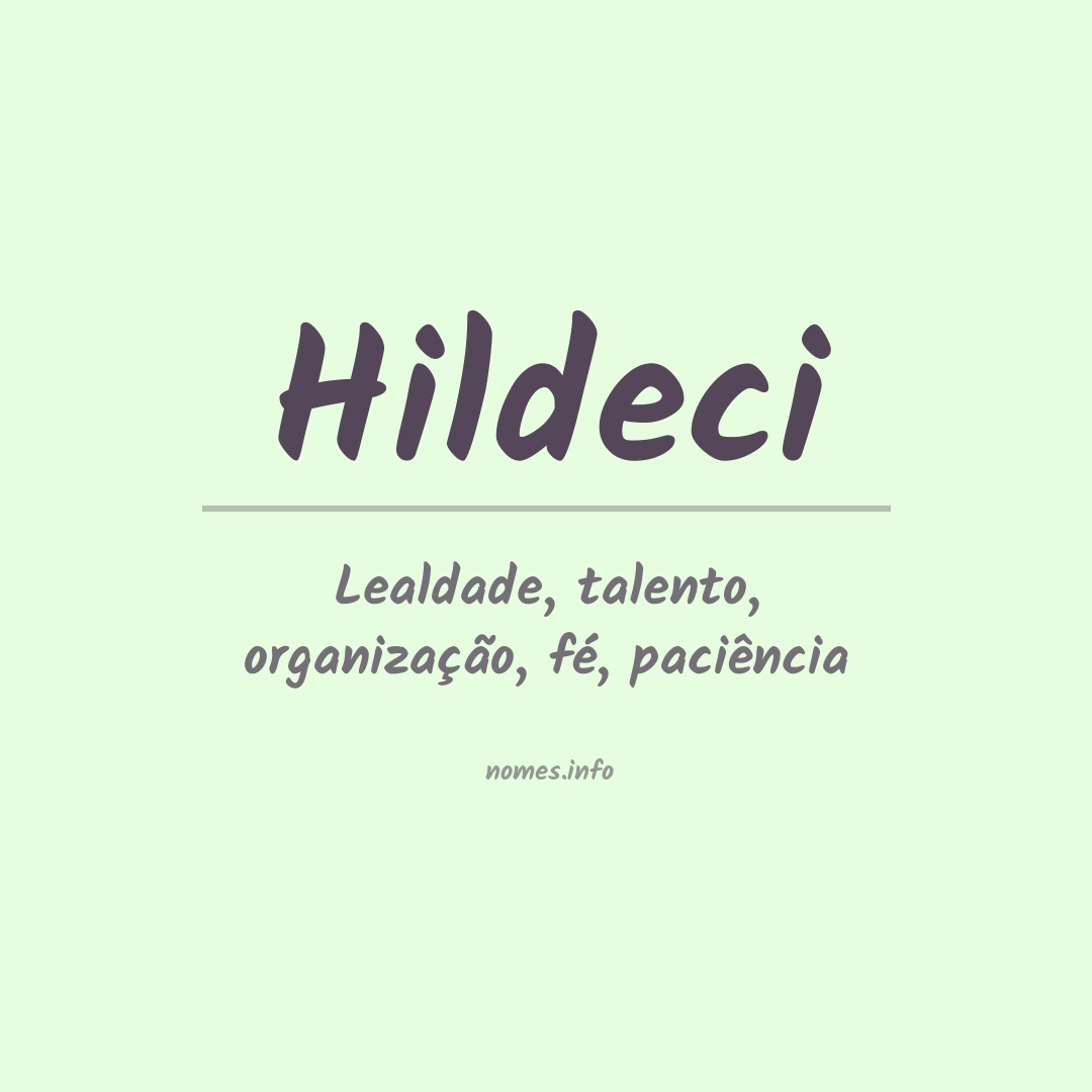 Significado do nome Hildeci