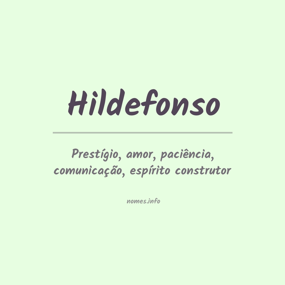 Significado do nome Hildefonso