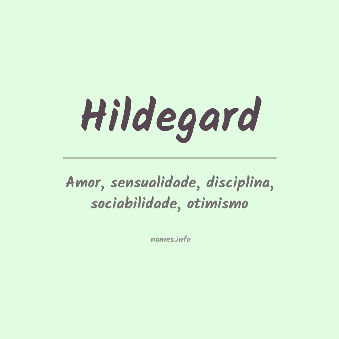 Significado do nome Hildegard