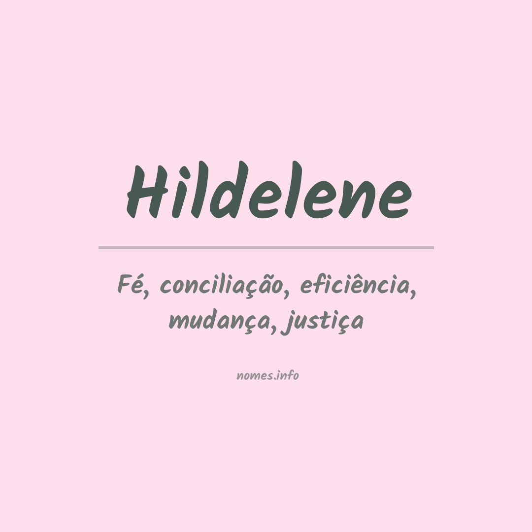 Significado do nome Hildelene