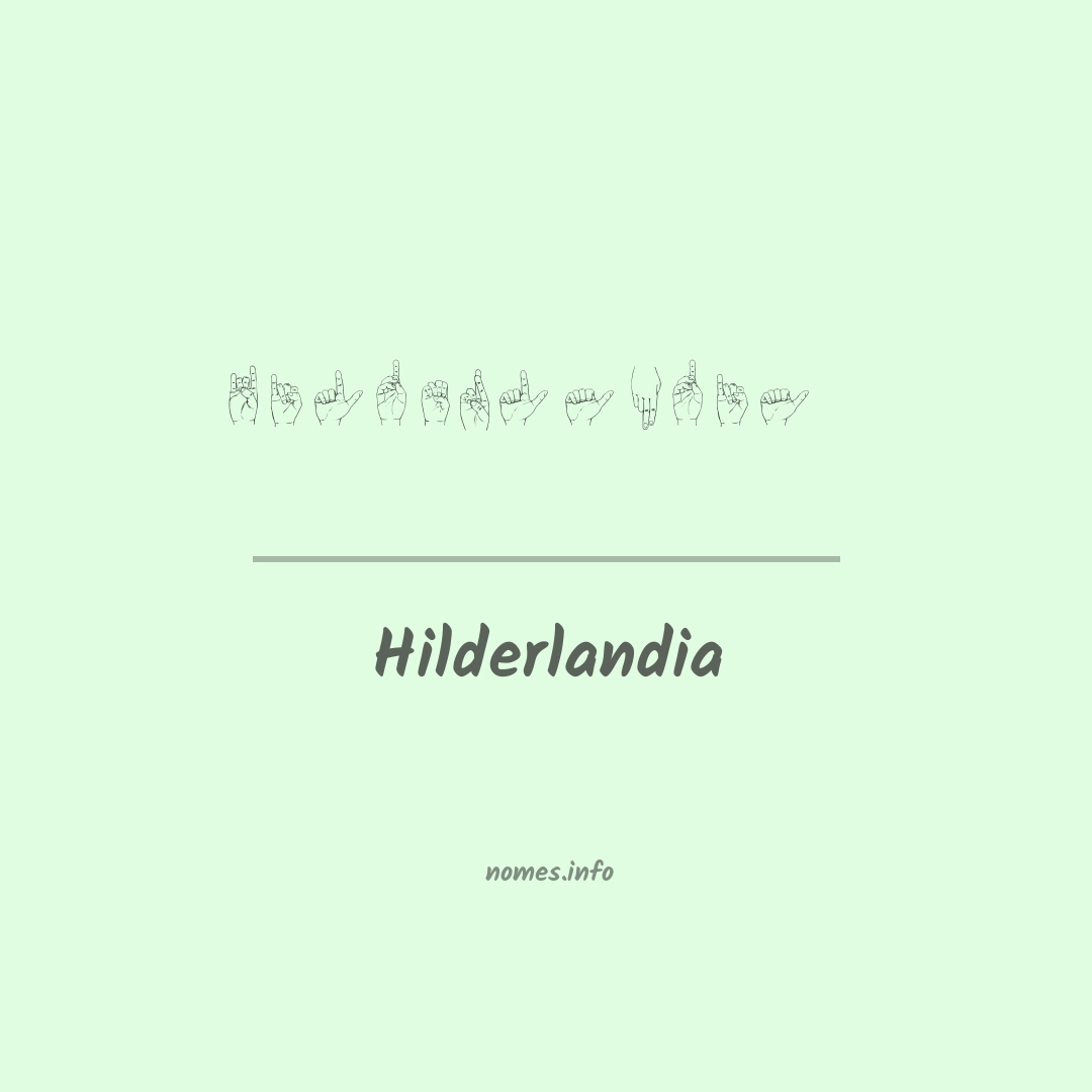 Hilderlandia em Libras