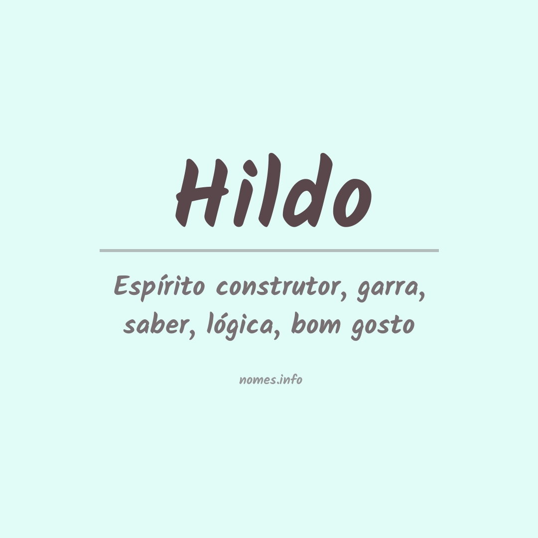 Significado do nome Hildo