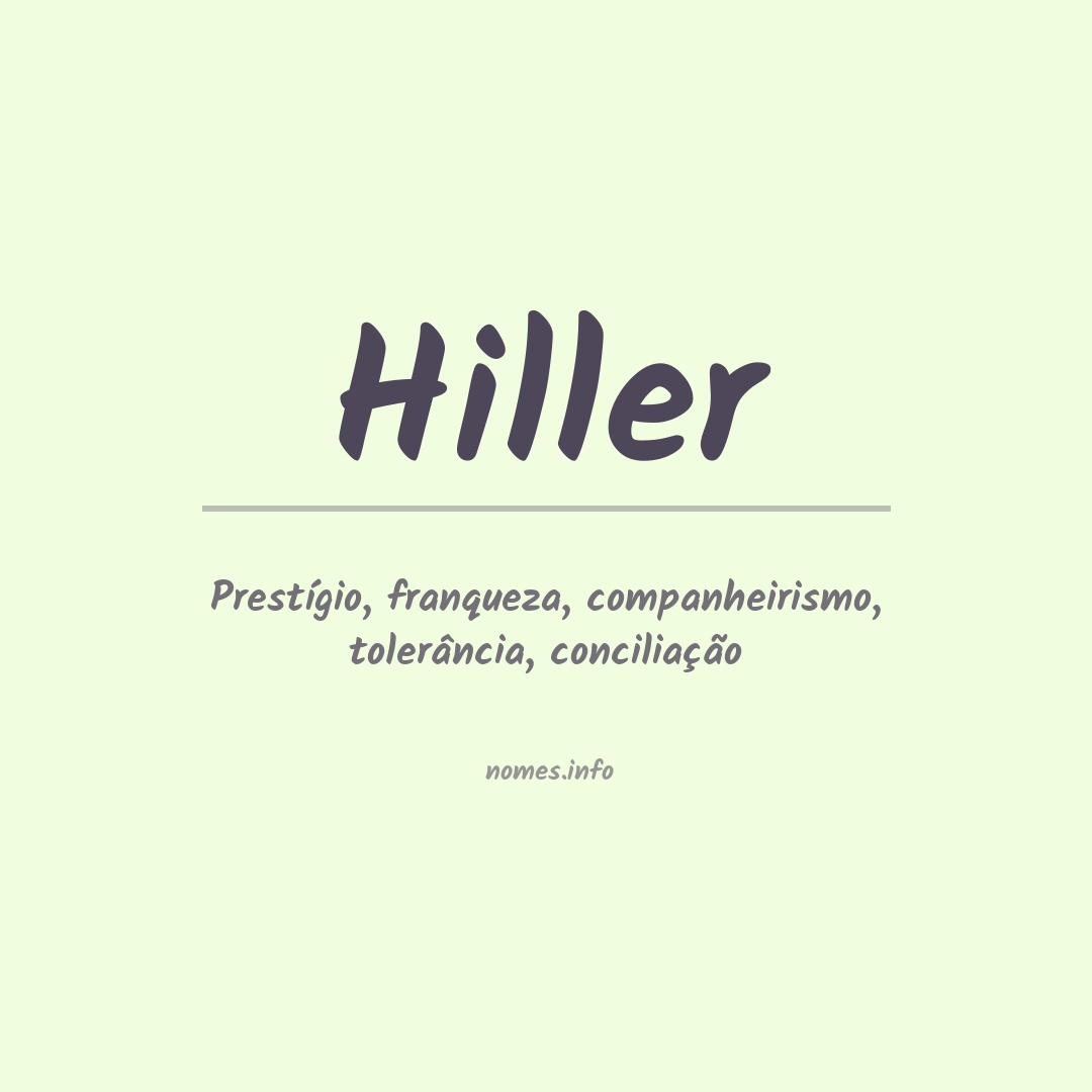 Significado do nome Hiller