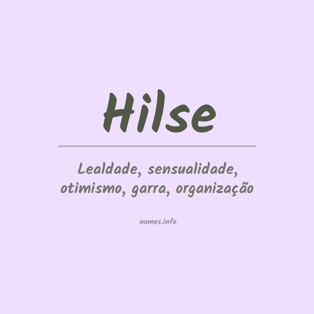 Significado do nome Hilse