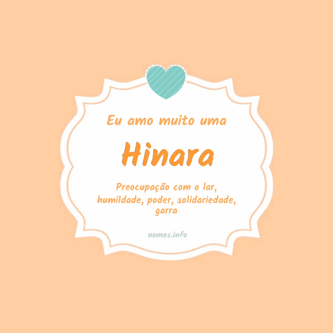 Eu amo muito Hinara