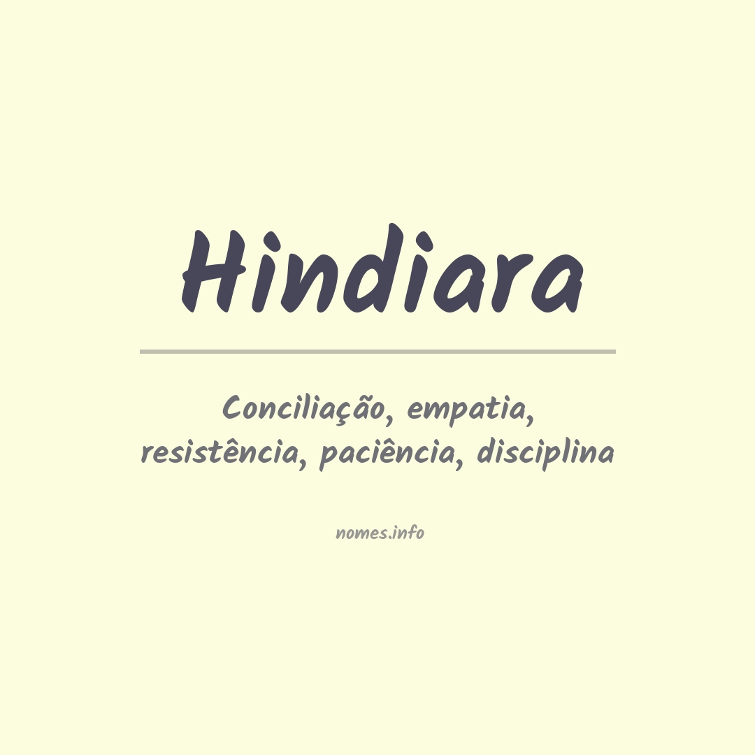 Significado do nome Hindiara