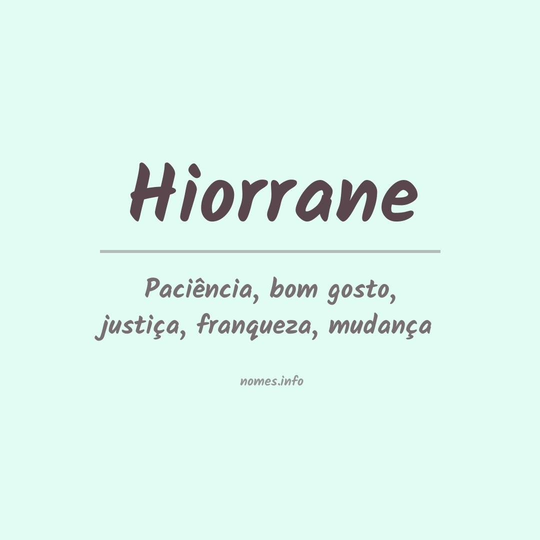 Significado do nome Hiorrane