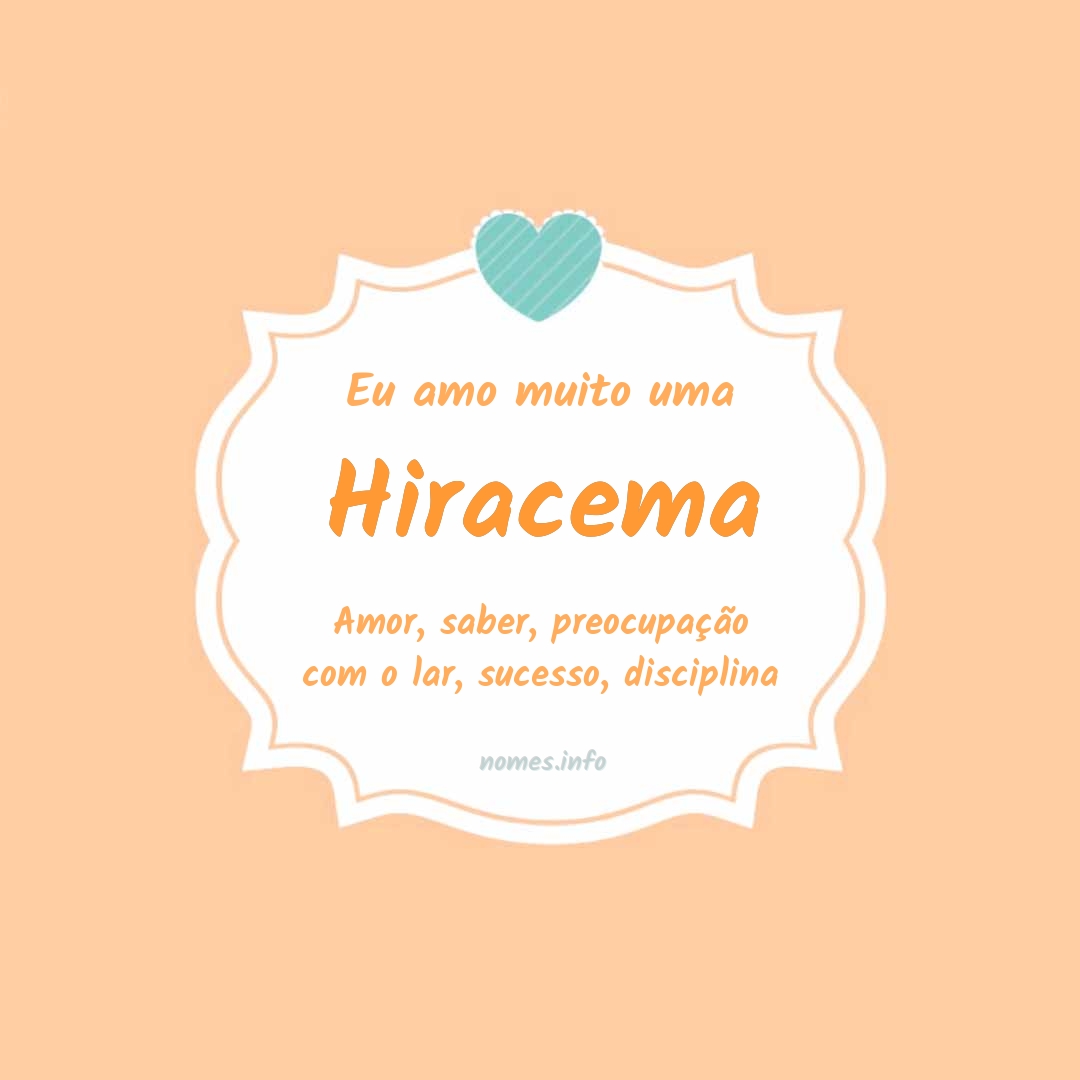 Eu amo muito Hiracema