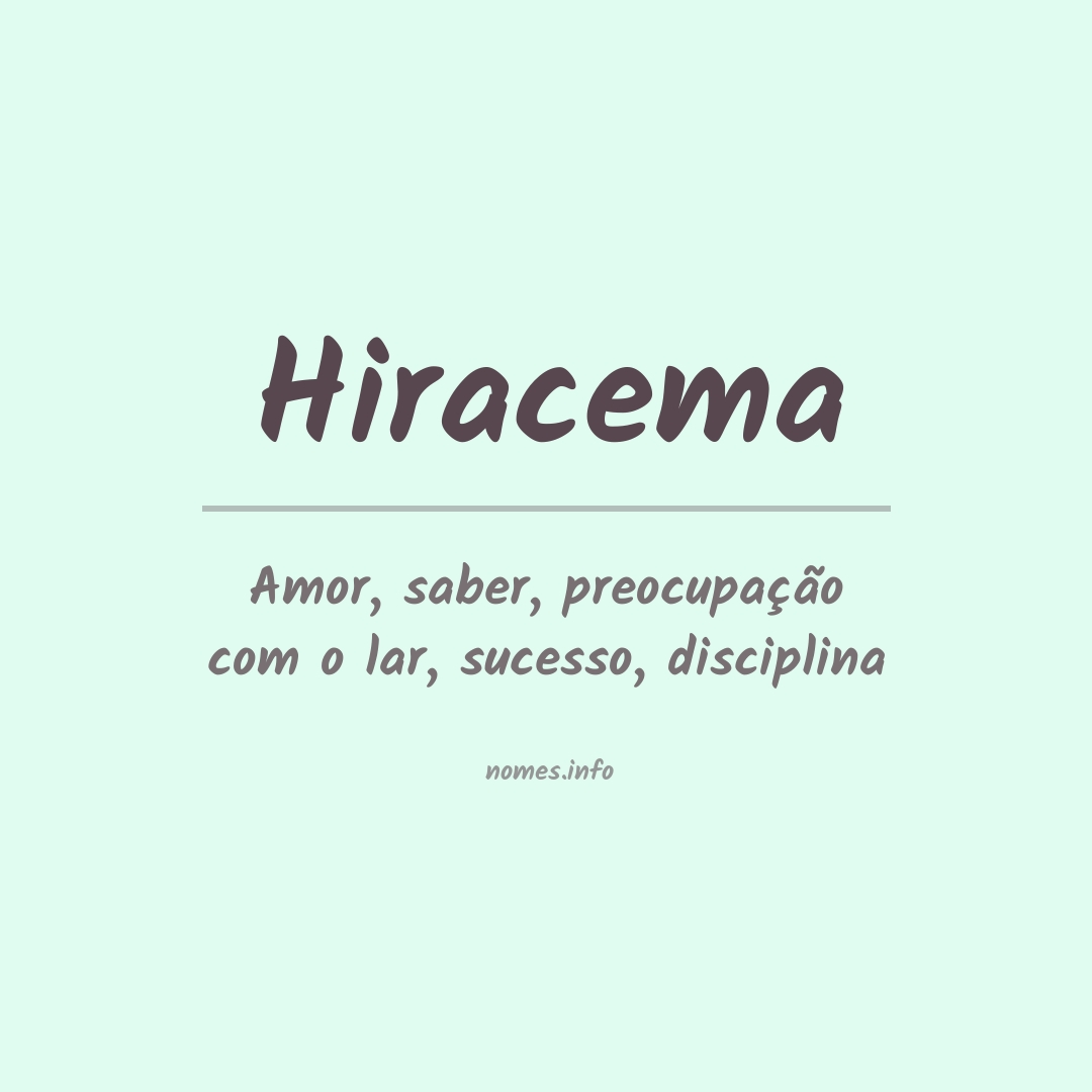 Significado do nome Hiracema