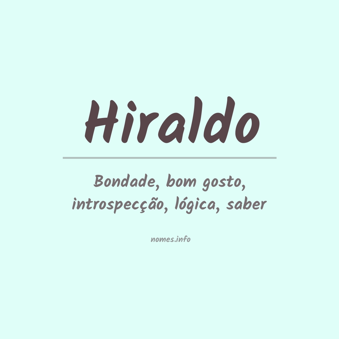 Significado do nome Hiraldo