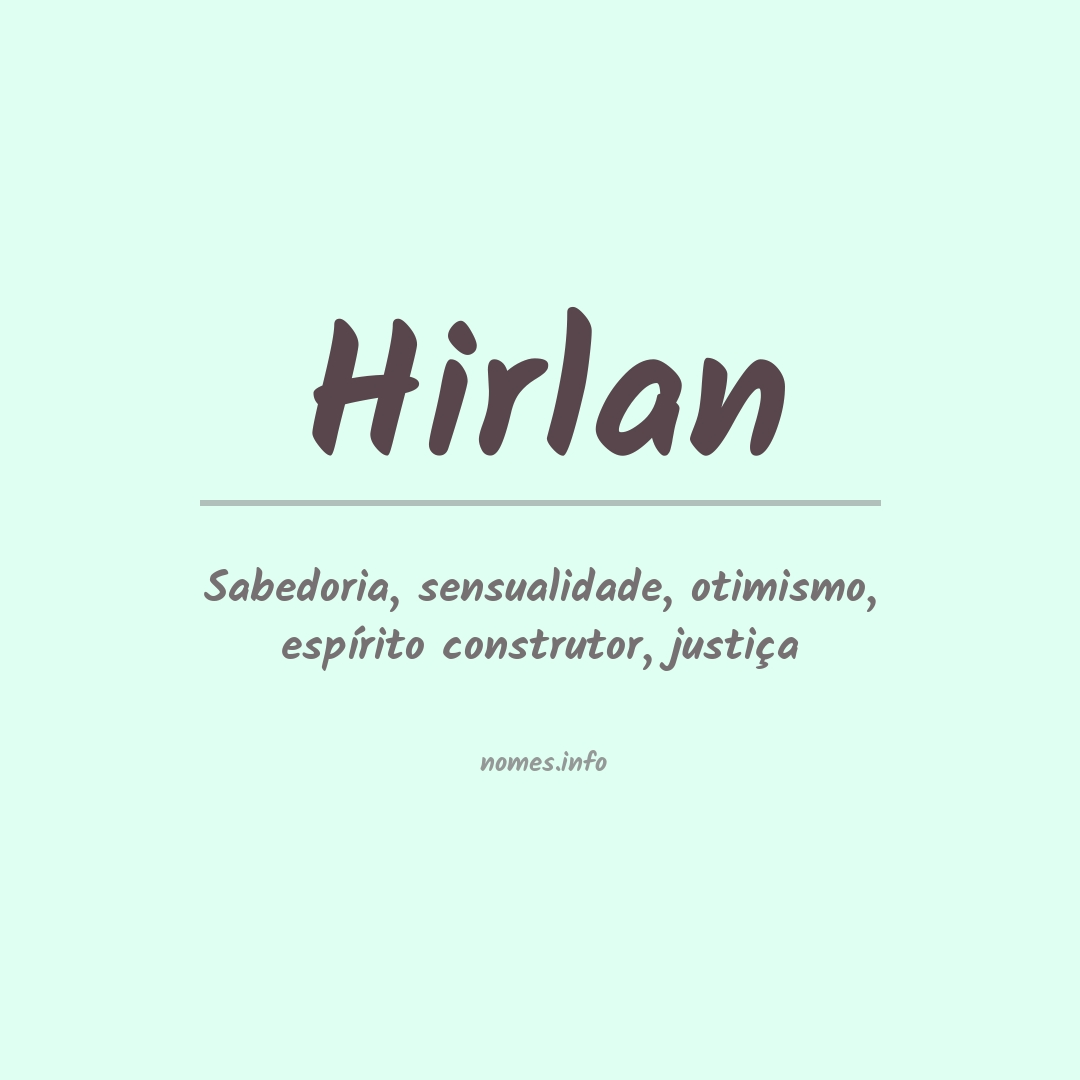 Significado do nome Hirlan