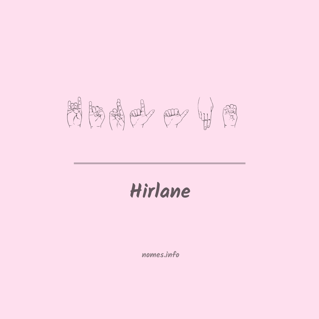 Hirlane em Libras