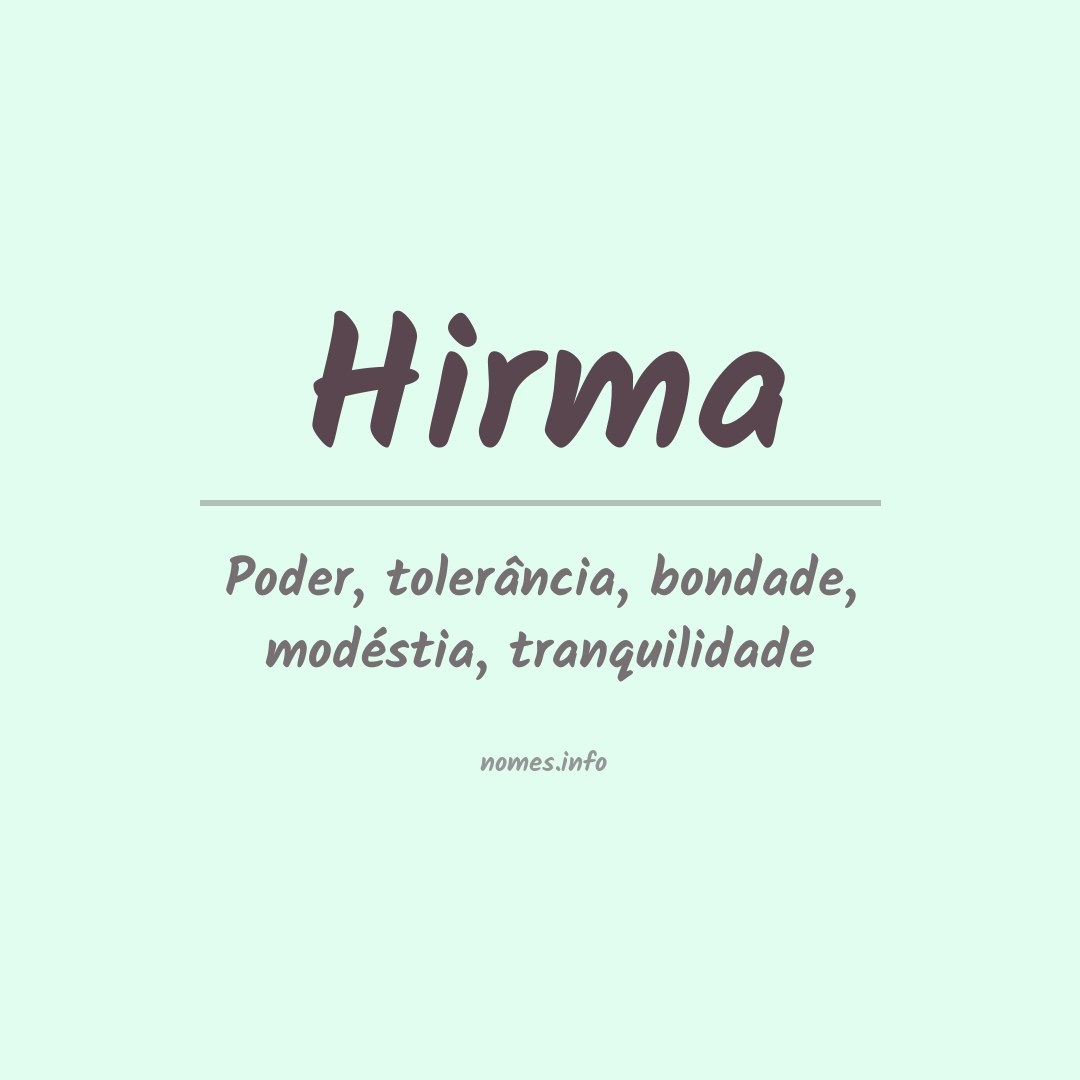 Significado do nome Hirma