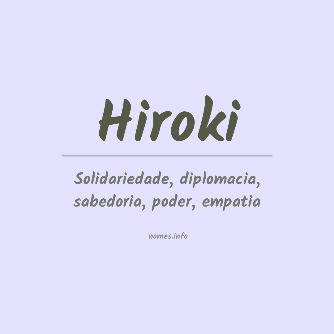 Significado do nome Hiroki