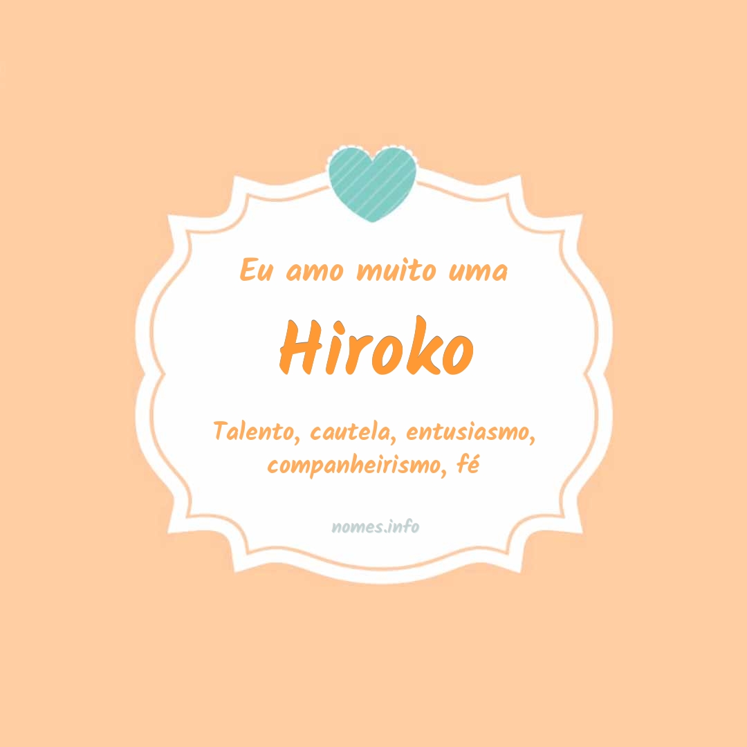 Eu amo muito Hiroko