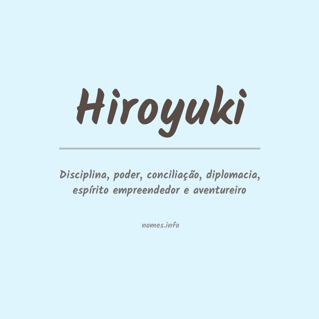 Significado do nome Hiroyuki