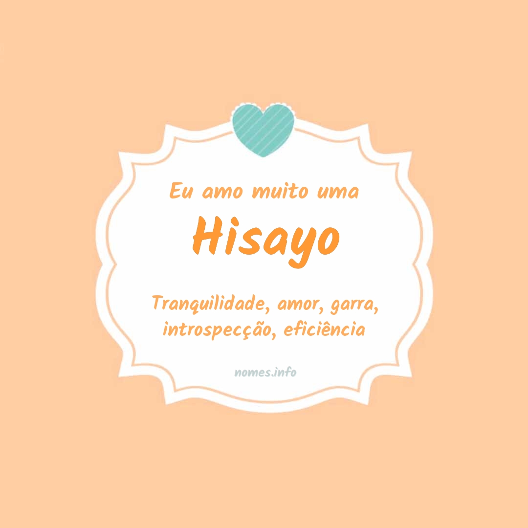 Eu amo muito Hisayo