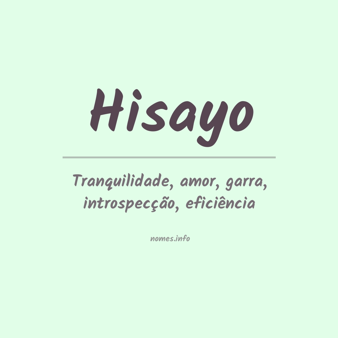 Significado do nome Hisayo