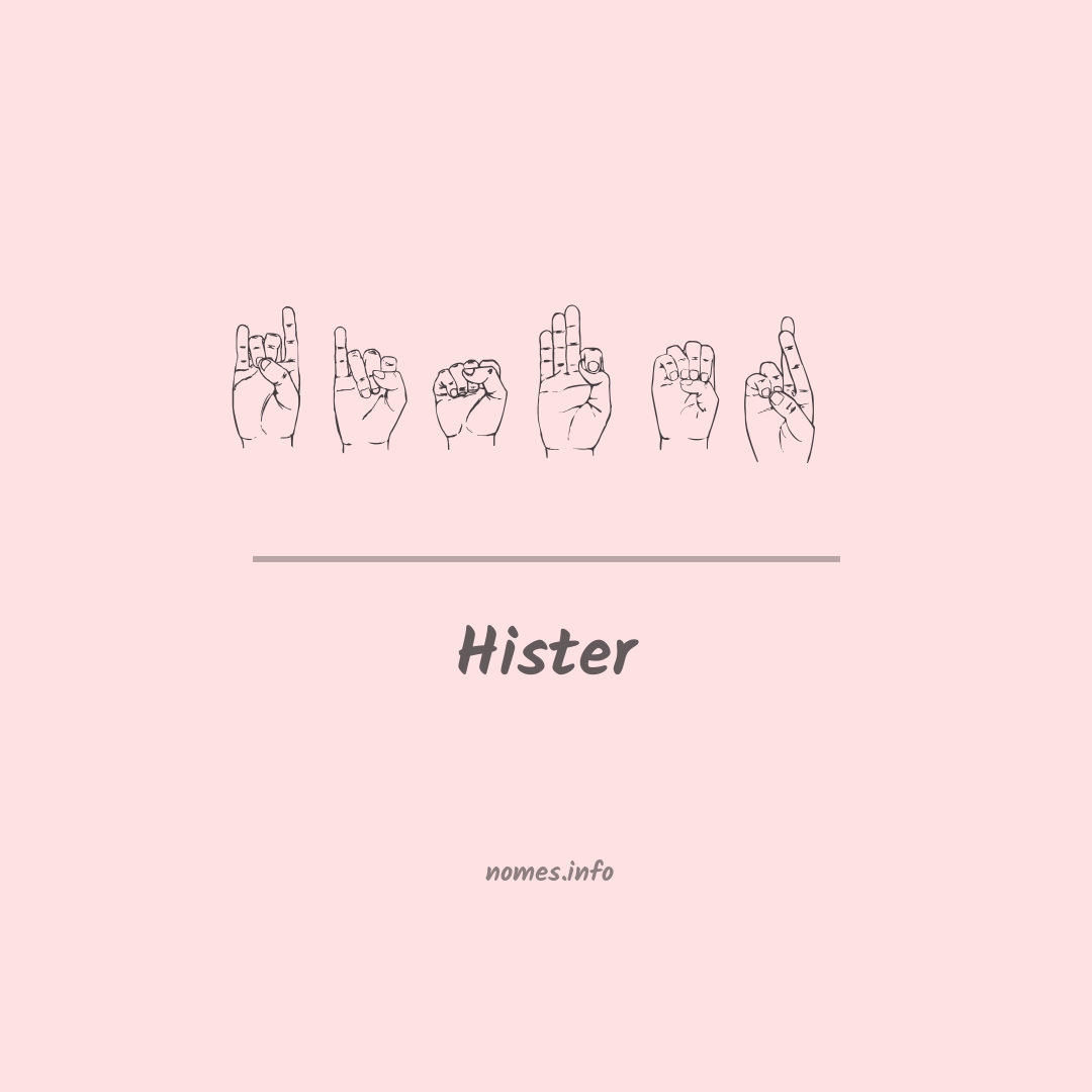 Hister em Libras