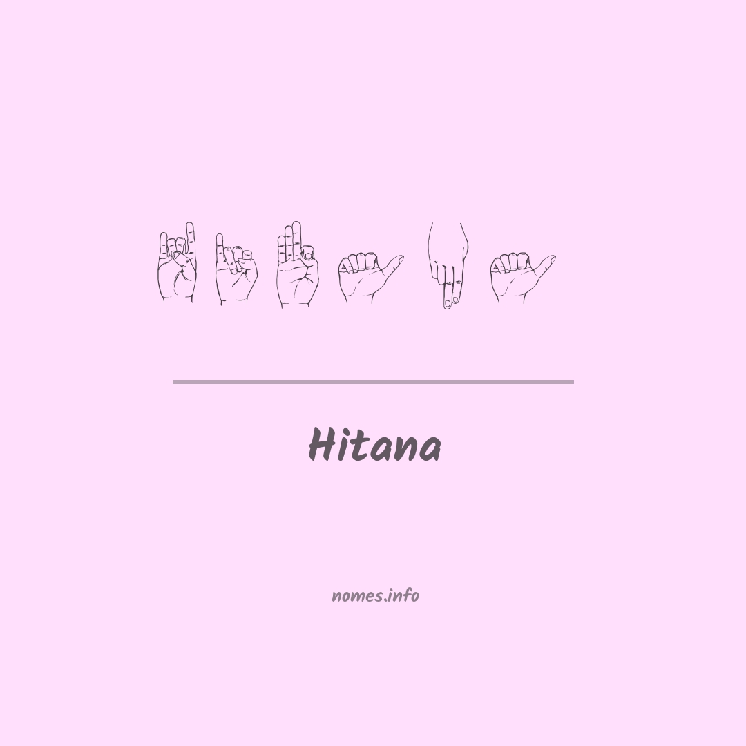 Hitana em Libras