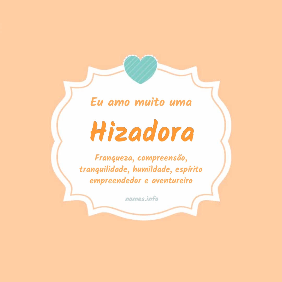 Eu amo muito Hizadora