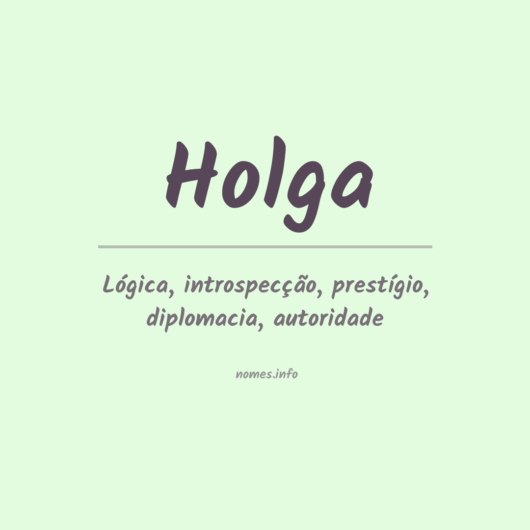 Significado do nome Holga