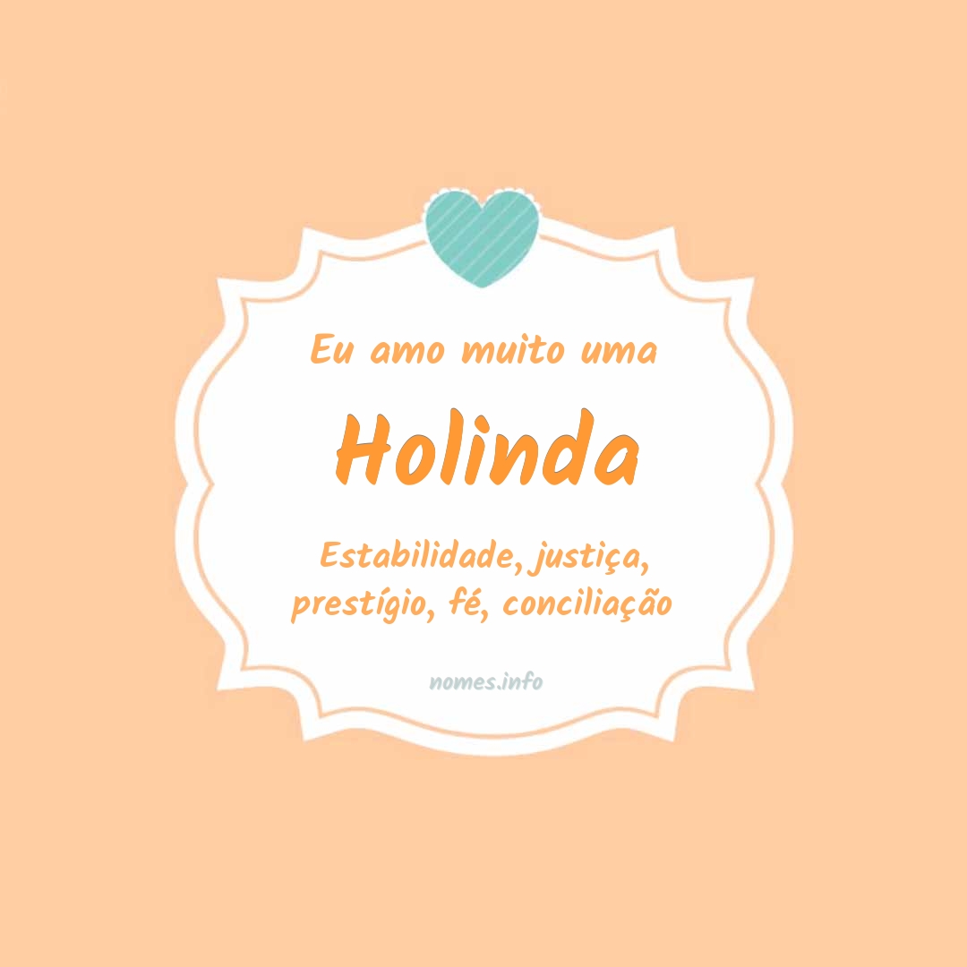 Eu amo muito Holinda