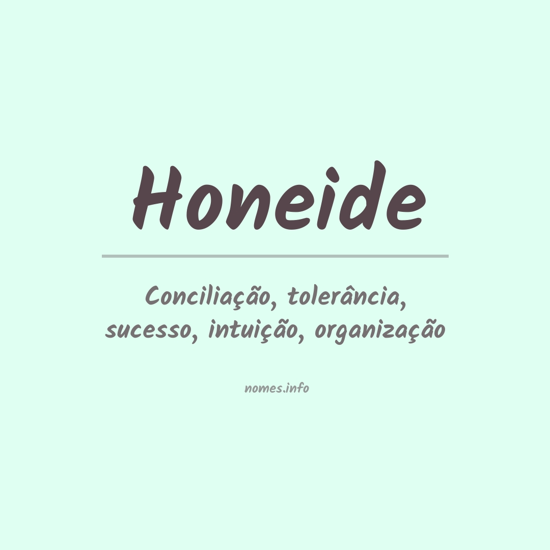 Significado do nome Honeide