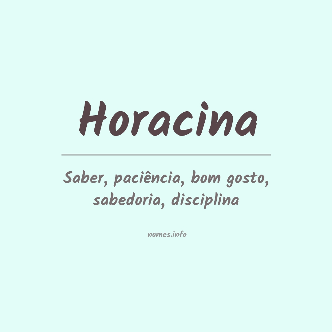 Significado do nome Horacina