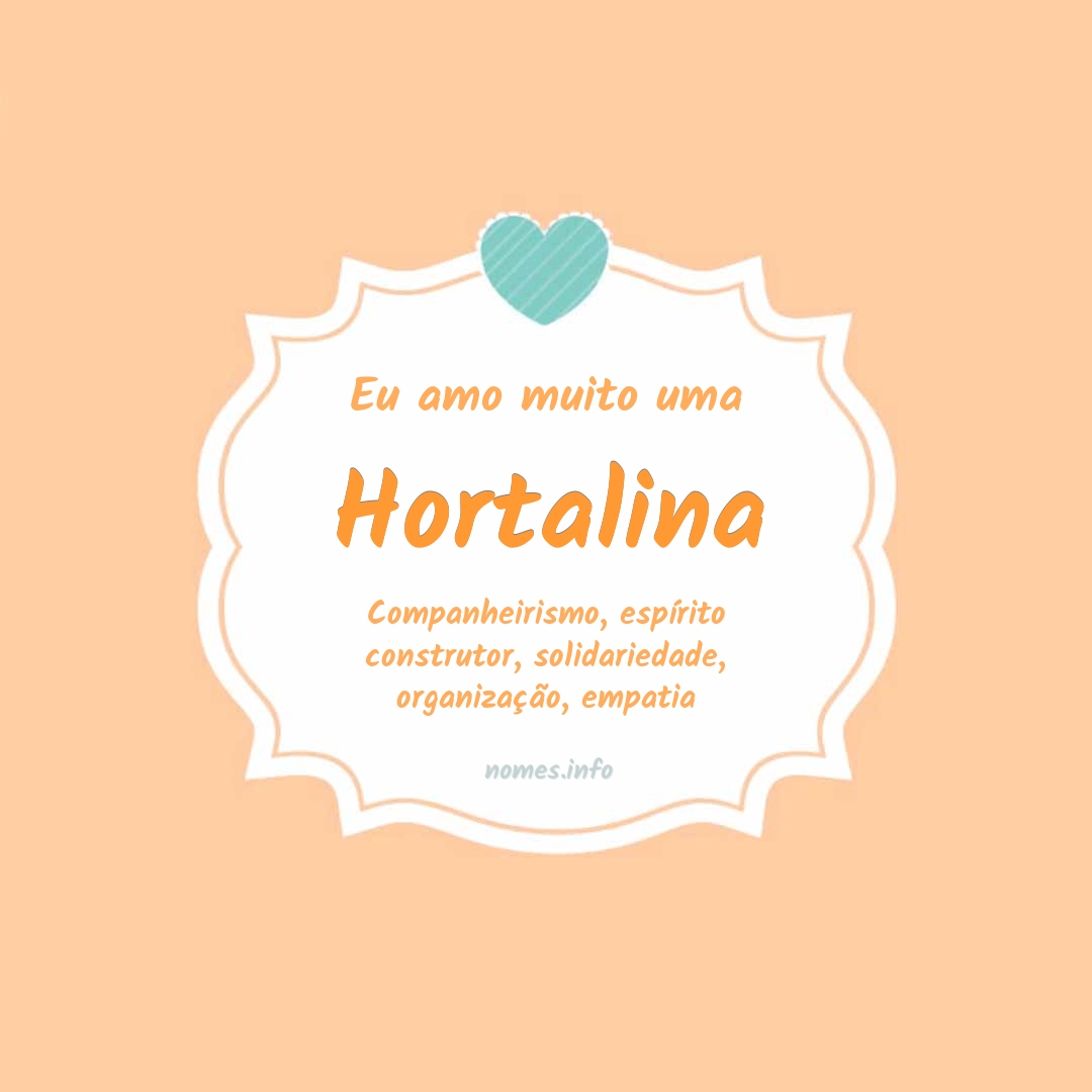 Eu amo muito Hortalina