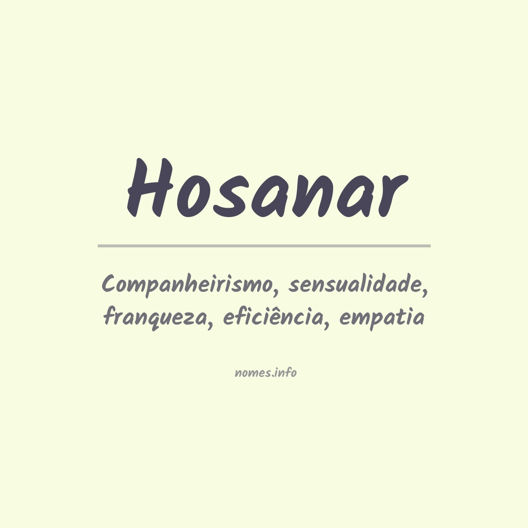 Significado do nome Hosanar