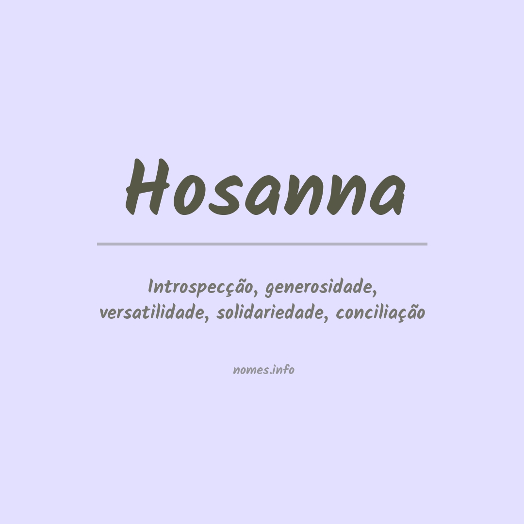 Significado do nome Hosanna