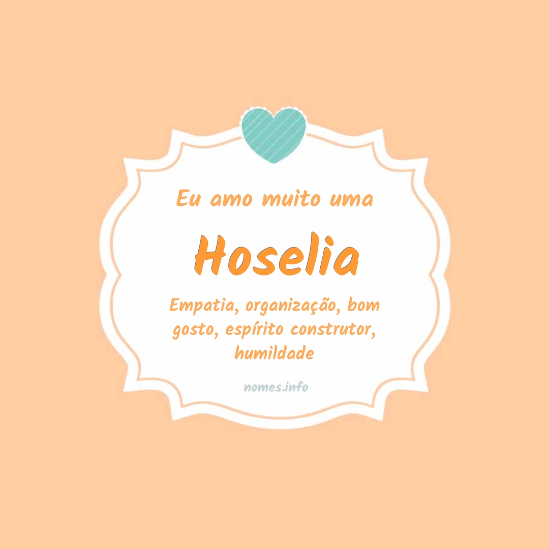 Eu amo muito Hoselia