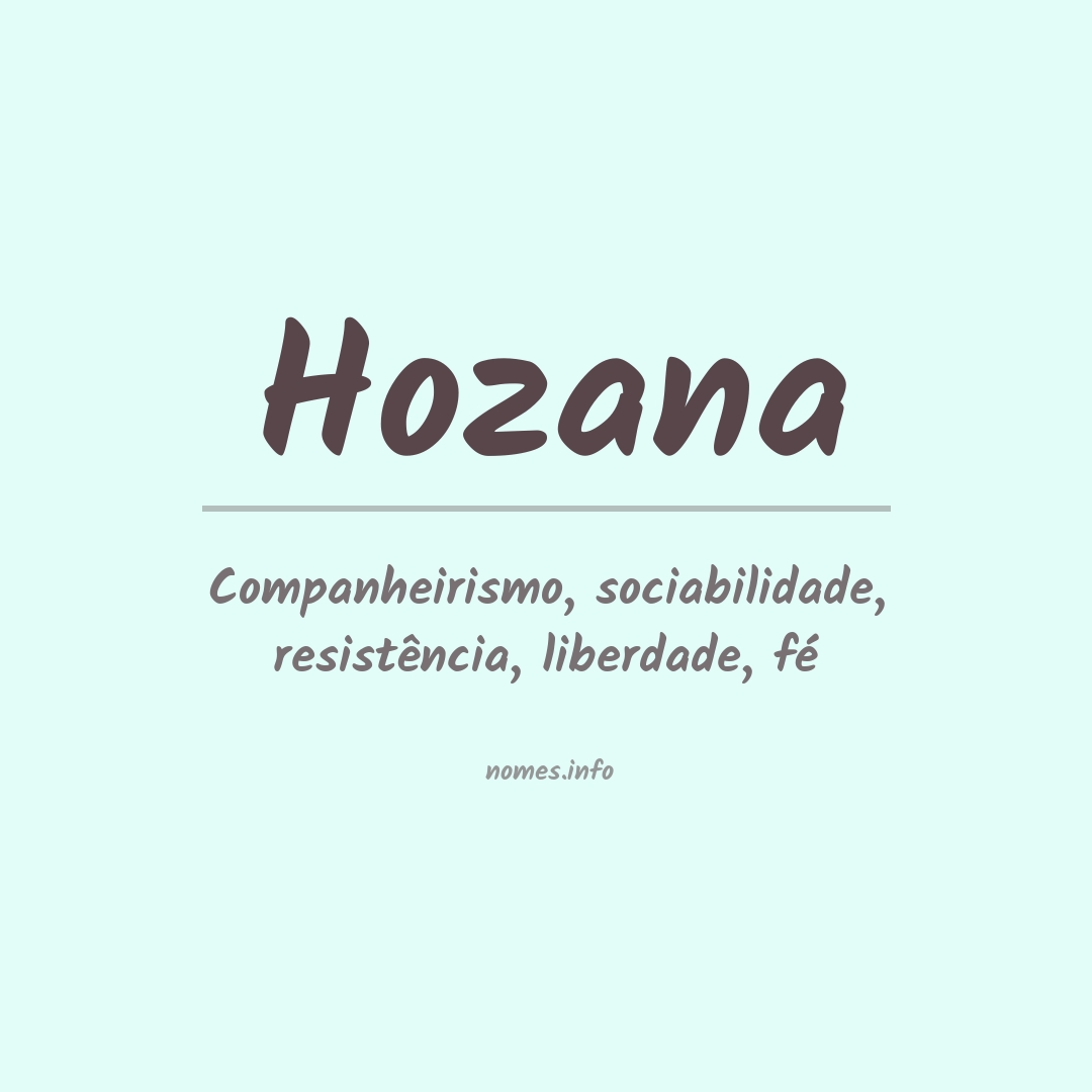 Significado do nome Hozana