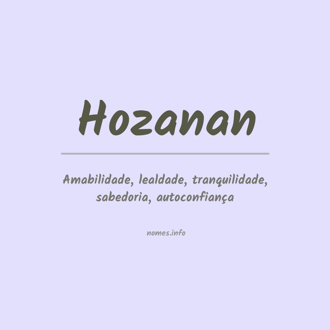 Significado do nome Hozanan