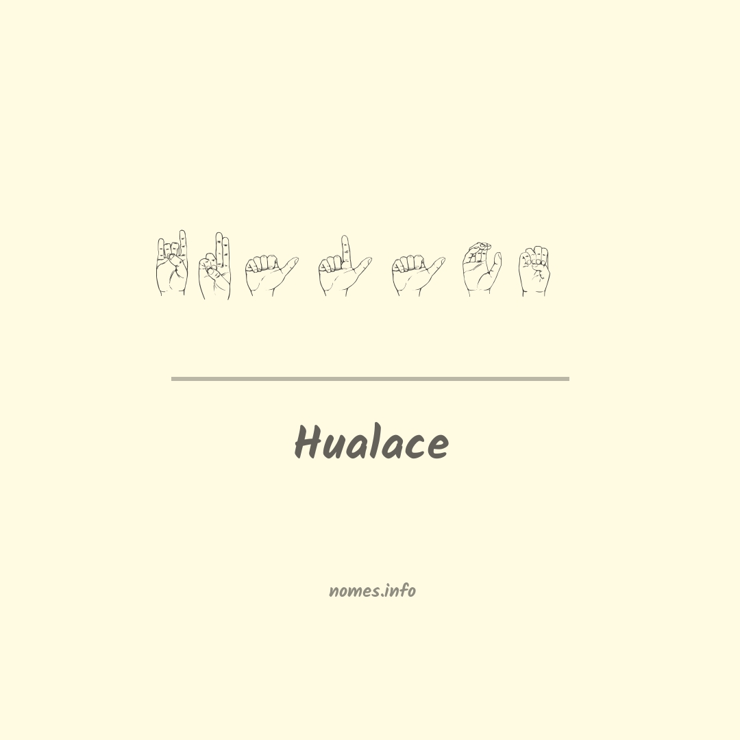 Hualace em Libras