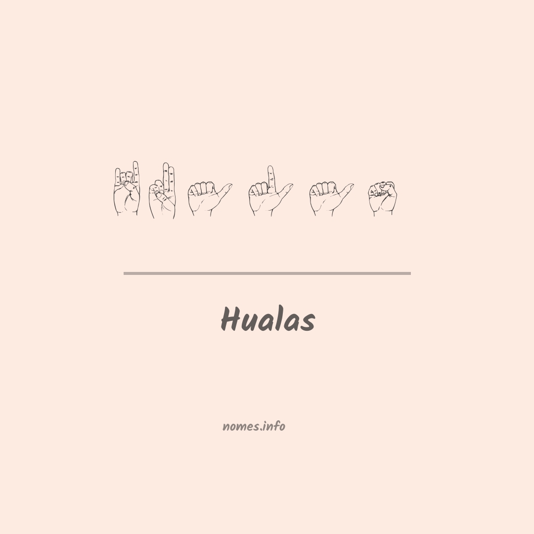 Hualas em Libras