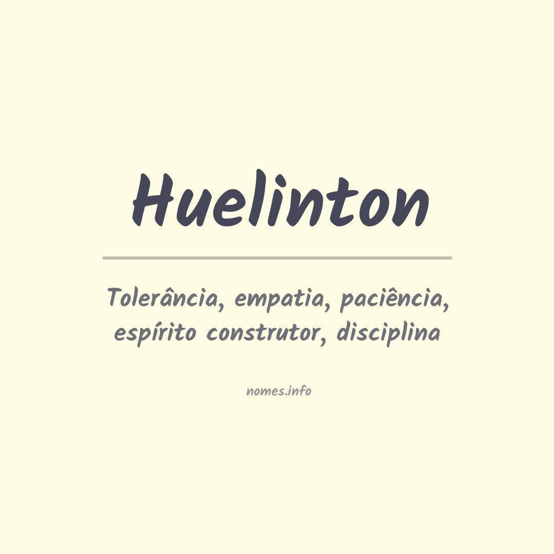 Significado do nome Huelinton