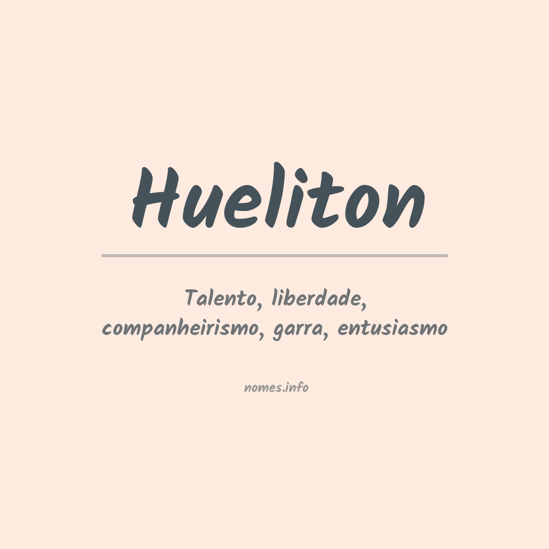Significado do nome Hueliton